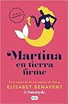 Martina en tierra firme by Elísabet Benavent