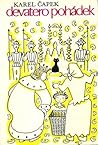 Devatero pohádek by Karel Čapek