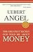 THE GREATEST SECRET GOD TOLD ME ABOUT MONEY by Uebert  Angel