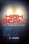 High Beam: A D.I. Mahoney Mystery