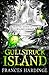 Gullstruck Island by Frances Hardinge