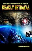 Deadly Betrayal