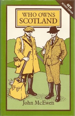 Who Owns Scotland?: A Study in Land Ownership (Hardcover)