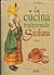 La cucina tradizionale siciliana by Anna Pomar