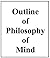 Outline of Philosophy of Mind