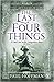 The Last Four Things (The Left Hand of God, #2)