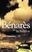 Benares & In Babylon by Barlen Pyamootoo