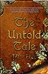 The Untold Tale by J.M. Frey