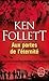 Aux portes de l’éternité (The Century Trilogy, #3)