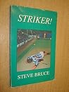 Striker!