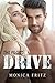 The Pilot's Drive (Billionaire Encounter Romance, Series 3)