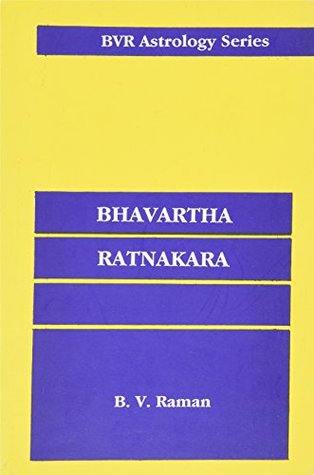 Bhavartha Ratnakara: A Mine of Astrological Gems (Astrology)
