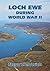 Loch Ewe During World War II