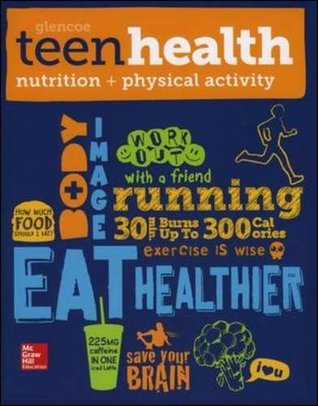 Teen Health, Nutrition and Physical Activity (Spiral-bound)