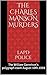 The charles manson murders by LAPD POLICE