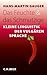 Das Feuchte und das Schmutzige: Kleine Linguistik der vulgären Sprache (Beck'sche Reihe 6038) (German Edition)