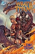 Wrath of the Titans: Force of the Trojans #1