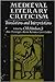 Medieval Literary Criticism: Translations and Interpretations