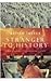Stranger to History