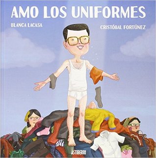 Amo los uniformes