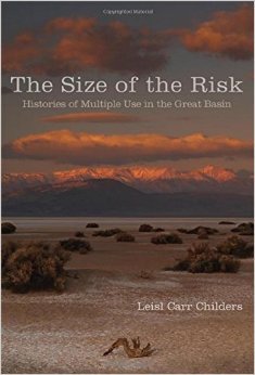 The Size of the Risk: Histories of Multiple Use in the Great Basin