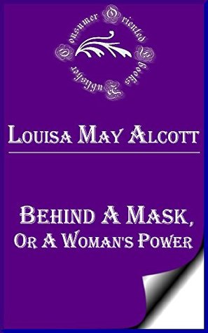 Behind a Mask, or A Woman's Power