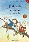 Moje srdce sa smeje a veselí by Rose Lagercrantz