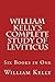William Kelly's Complete Study of Leviticus: Six Books in One