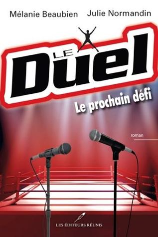 Le Duel: le prochain défi (Paperback)