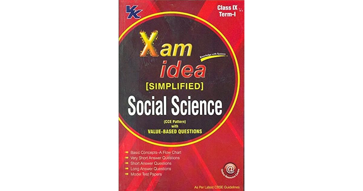 Xam Idea Simplified Social Science Term I Class 9th by VK Global