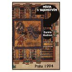 Místa s tajemstvím: Kapitoly z literární topologie