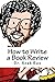 How to Write a Book Review