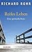 Reifes Leben by Richard Rohr Reifes Leben by Richard Rohr