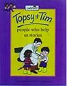 Topsy and Tim (Topsy & Tim)