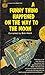 A Funny Thing Happened on the Way to the Moon