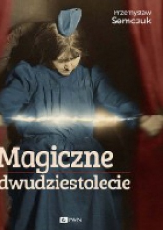 Magiczne dwudziestolecie (Hardcover)
