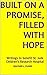 Built On A PROMISE, Filled With HOPE: Writings to benefit St. Jude Children's Research Hospital