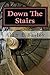 Down The Stairs (Midtown Murder Mystery Book 2)