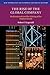The Rise of the Global Company: Multinationals and the Making of the Modern World (New Approaches to Economic and Social History)