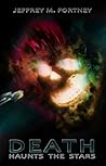 Death Haunts the Stars