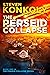 The Perseid Collapse (The P...