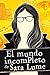 El mundo incompleto de Sara Lume (Spanish Edition)