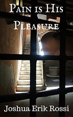 Pain is His Pleasure (Pain and Pleasure #14)