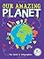 Our Amazing Planet