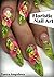Floristic Nail Art: How to Create Floristic Art-Gel Decorations That Stand Out?: Master Class Nail Design Techniques