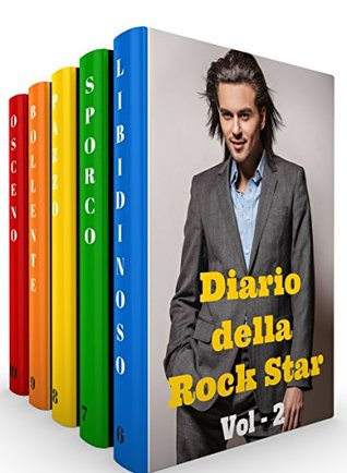COFANETTO (5 Libri): Diario della Rock Star - Vol 2(La Collezione Completa) (Italian Edition)
