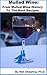 Mulled Wine: From Mulled Wi...