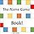 The Name Game Book