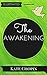 The Awakening: By Kate Chop...