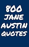 800 Jane Austen Quotes by Robert Taylor